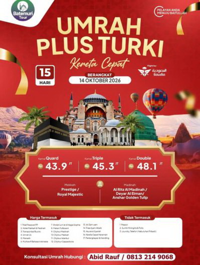 Paket Umrah Plus Turki , Kereta cepat , Btt Ahz, 15 hari, Keberangkatan 14 Oktober 2026